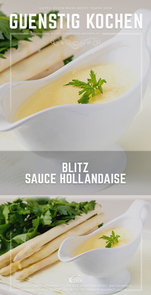Blitz Sauce Hollandaise » Das Rezept von GÜNSTIG KOCHEN