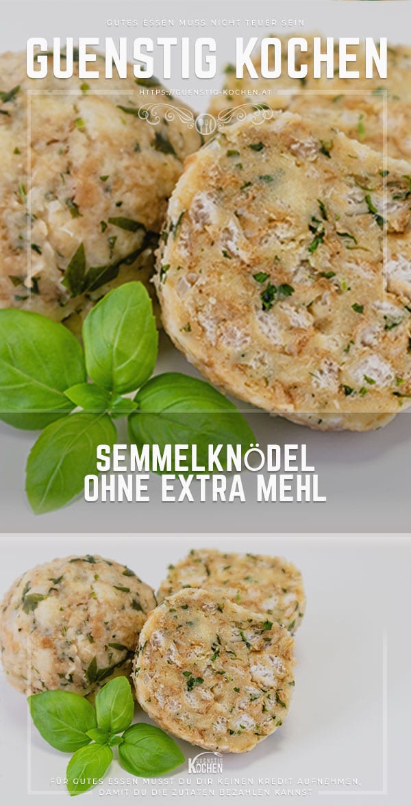 Semmelknödel ohne Extra Mehl » Das Rezept von GÜNSTIG KOCHEN