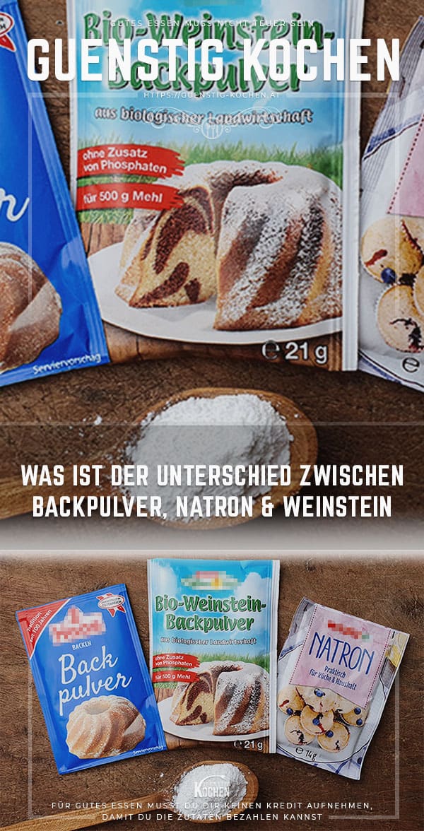 Was Ist Der Unterschied Zwischen Kochen Und Was ist der Unterschied zwischen Backpulver, Natron und Weinstein